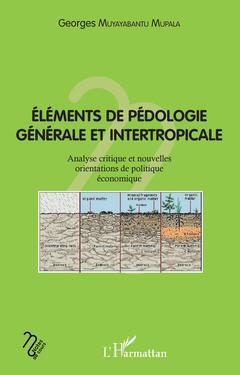 Couverture de l’ouvrage Eléments de pédologie générale et intertropicale