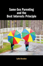 Couverture de l’ouvrage Same-Sex Parenting and the Best Interests Principle