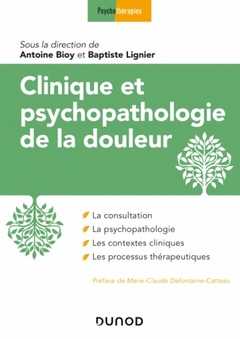 Couverture de l’ouvrage Clinique et psychopathologie de la douleur