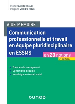 Cover of the book Aide-mémoire - Communication professionnelle et travail en équipe pluridisciplinaire en ESSMS