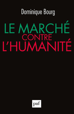 Cover of the book Le marché contre l'humanité