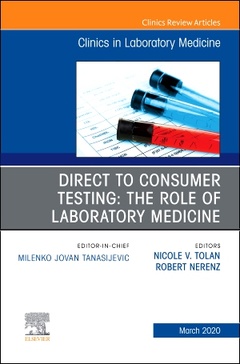 Couverture de l’ouvrage Direct to Consumer Testing: The Role of Laboratory Medicine, An Issue of Cardiology Clinics