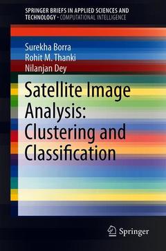 Couverture de l’ouvrage Satellite Image Analysis: Clustering and Classification