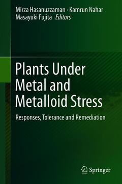 Couverture de l’ouvrage Plants Under Metal and Metalloid Stress