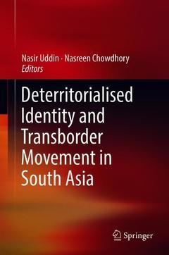 Couverture de l’ouvrage Deterritorialised Identity and Transborder Movement in South Asia