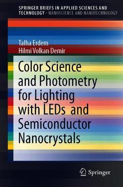 Couverture de l’ouvrage Color Science and Photometry for Lighting with LEDs and Semiconductor Nanocrystals