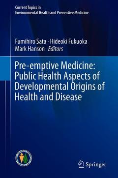 Couverture de l’ouvrage Pre-emptive Medicine: Public Health Aspects of Developmental Origins of Health and Disease