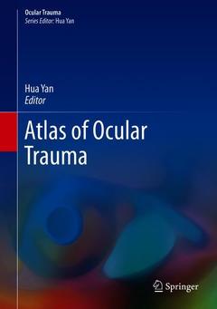 Couverture de l’ouvrage Atlas of Ocular Trauma