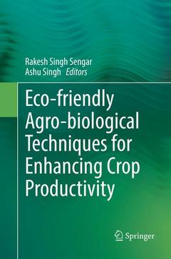 Couverture de l’ouvrage Eco-friendly Agro-biological Techniques for Enhancing Crop Productivity