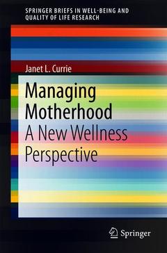 Couverture de l’ouvrage Managing Motherhood
