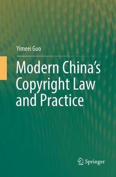 Couverture de l’ouvrage Modern China’s Copyright Law and Practice