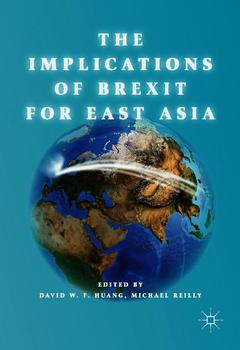 Couverture de l’ouvrage The Implications of Brexit for East Asia