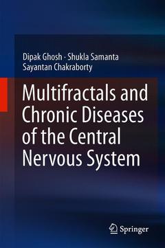 Couverture de l’ouvrage Multifractals and Chronic Diseases of the Central Nervous System