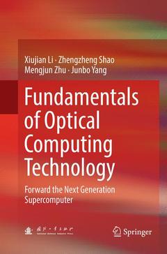 Couverture de l’ouvrage Fundamentals of Optical Computing Technology