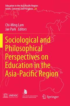 Couverture de l’ouvrage Sociological and Philosophical Perspectives on Education in the Asia-Pacific Region