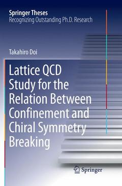 Couverture de l’ouvrage Lattice QCD Study for the Relation Between Confinement and Chiral Symmetry Breaking