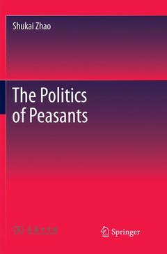 Couverture de l’ouvrage The Politics of Peasants