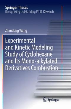 Couverture de l’ouvrage Experimental and Kinetic Modeling Study of Cyclohexane and Its Mono-alkylated Derivatives Combustion