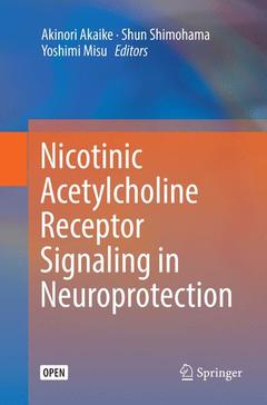 Couverture de l’ouvrage Nicotinic Acetylcholine Receptor Signaling in Neuroprotection