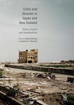 Couverture de l’ouvrage Crisis and Disaster in Japan and New Zealand