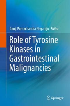 Couverture de l’ouvrage Role of Tyrosine Kinases in Gastrointestinal Malignancies