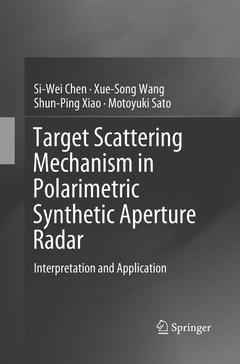 Couverture de l’ouvrage Target Scattering Mechanism in Polarimetric Synthetic Aperture Radar