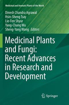 Cover of the book Medicinal Plants and Fungi: Recent Advances in Research and Development