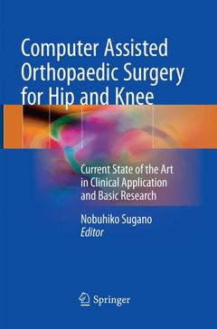 Couverture de l’ouvrage Computer Assisted Orthopaedic Surgery for Hip and Knee