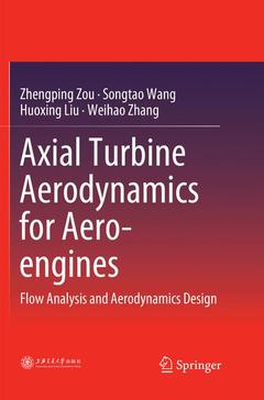 Couverture de l’ouvrage Axial Turbine Aerodynamics for Aero-engines
