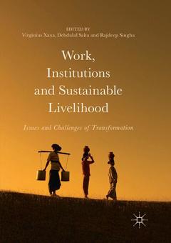 Couverture de l’ouvrage Work, Institutions and Sustainable Livelihood