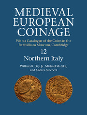 Cover of the book Medieval European Coinage: Volume 12, Northern Italy