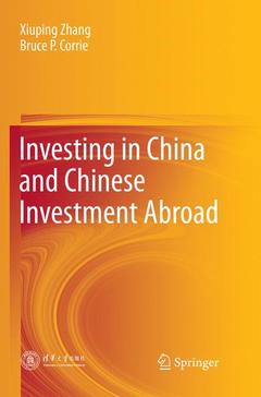 Couverture de l’ouvrage Investing in China and Chinese Investment Abroad