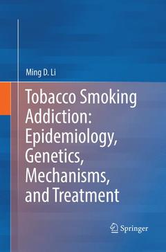 Couverture de l’ouvrage Tobacco Smoking Addiction: Epidemiology, Genetics, Mechanisms, and Treatment