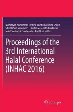 Couverture de l’ouvrage Proceedings of the 3rd International Halal Conference (INHAC 2016)