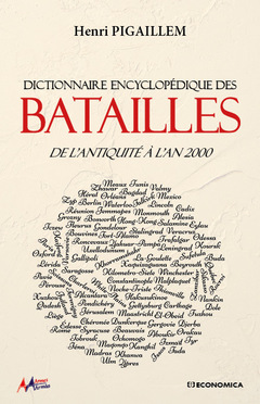 Couverture de l’ouvrage Dictionnaire encyclopédique des batailles