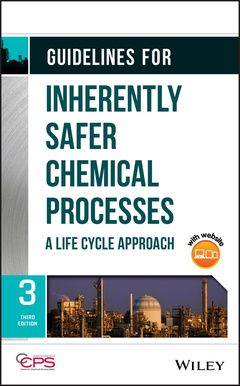 Couverture de l’ouvrage Guidelines for Inherently Safer Chemical Processes