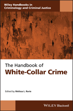 Couverture de l’ouvrage The Handbook of White-Collar Crime