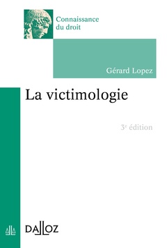 Cover of the book La victimologie. 3e éd.