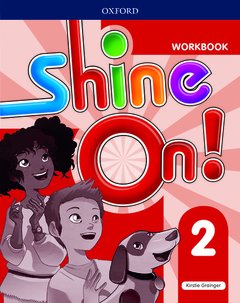 Couverture de l’ouvrage Shine On!: Level 2: Workbook