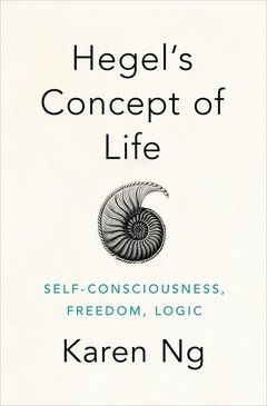 Couverture de l’ouvrage Hegel's Concept of Life