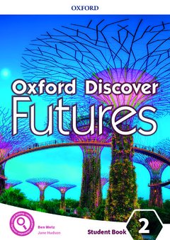 Couverture de l’ouvrage Oxford Discover Futures: Level 2: Student Book