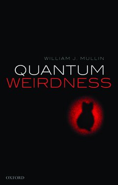 Cover of the book Quantum Weirdness
