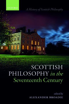 Couverture de l’ouvrage Scottish Philosophy in the Seventeenth Century