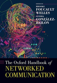 Couverture de l’ouvrage The Oxford Handbook of Networked Communication