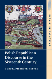 Cover of the book Polish Republican Discourse in the Sixteenth Century