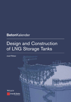 Couverture de l’ouvrage Design and Construction of LNG Storage Tanks