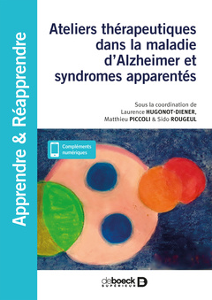 Couverture de l’ouvrage Ateliers thérapeutiques dans la maladie d'Alzheimer et syndromes apparentés