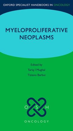 Couverture de l’ouvrage Oxford Specialist Handbook: Myeloproliferative Neoplasms