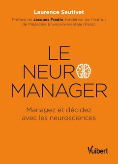 Couverture de l’ouvrage Le neuro-manager