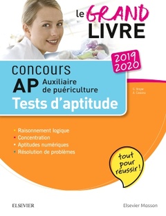 Cover of the book Concours auxiliaire de puericulture 2019/2020 le grand livre ap tests d'aptitude - tout pour reussir